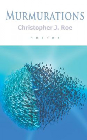 Knjiga Murmurations Christopher J Roe