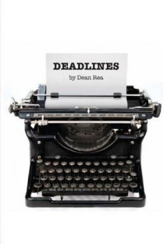 Knjiga Deadlines Dean Rea
