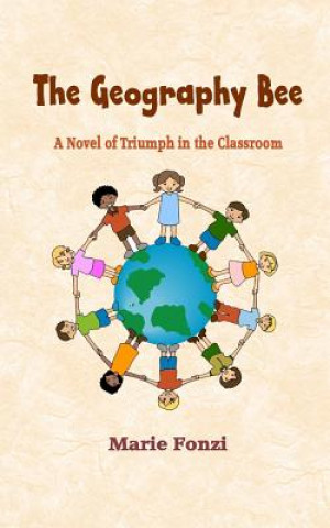 Buch The Geography Bee Dr Marie Fonzi