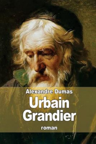 Könyv Urbain Grandier Alexandre Dumas