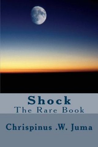 Carte Shock: The Rare Book Chrispinus Wafula Juma