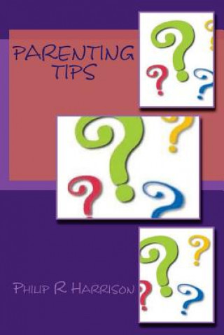 Livro Parenting Tips Philip R Harrison
