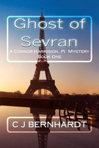 Buch Ghost of Sevran C J Bernhardt