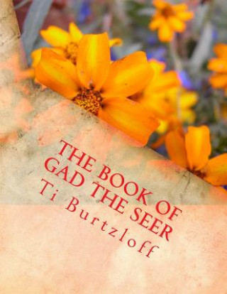 Carte The Book of Gad the Seer: Hausa Translation Ti Burtzloff