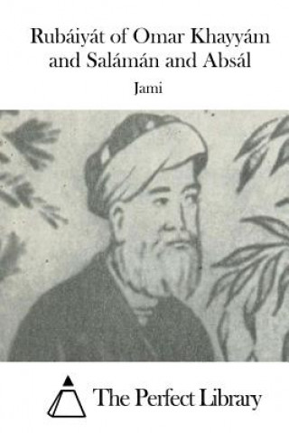 Carte Rubáiyát of Omar Khayyám and Salámán and Absál Jami