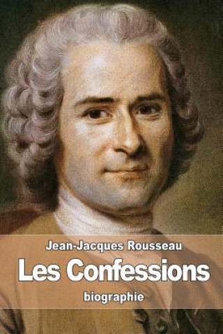 Carte Les Confessions Jean-Jacques Rousseau