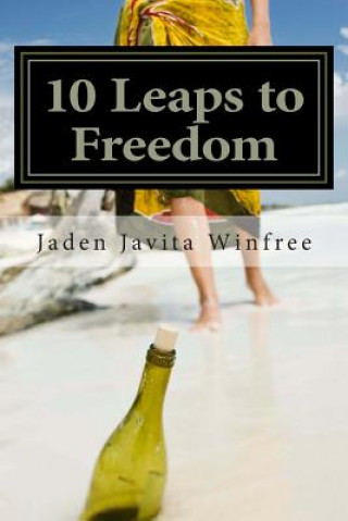 Книга 10 Leaps to Freedom Jaden Javita Winfree