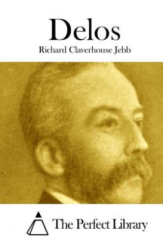 Knjiga Delos Richard Claverhouse Jebb