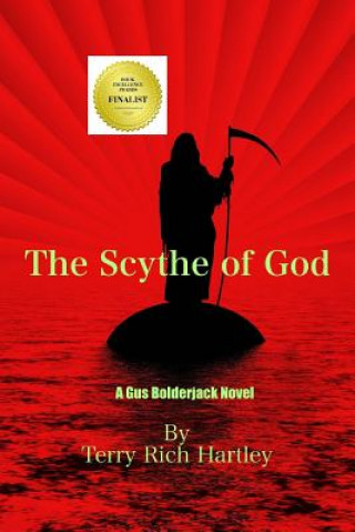 Libro The Scythe of God Terry Rich Hartley Phd