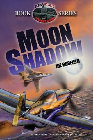 Knjiga Moon Shadow Joe Barfield