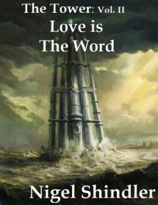 Könyv Love is The Word Nigel Shindler