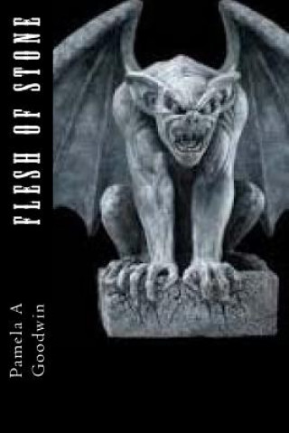 Boek Flesh of Stone Pamela a Goodwin