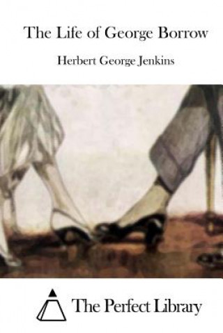 Kniha The Life of George Borrow Herbert George Jenkins