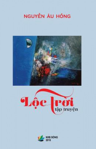 Book Loc Troi (Tap Truyen) Hong Au Nguyen