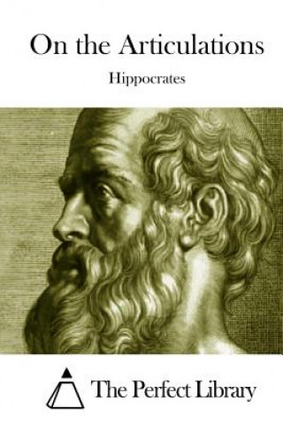 Könyv On the Articulations Hippocrates