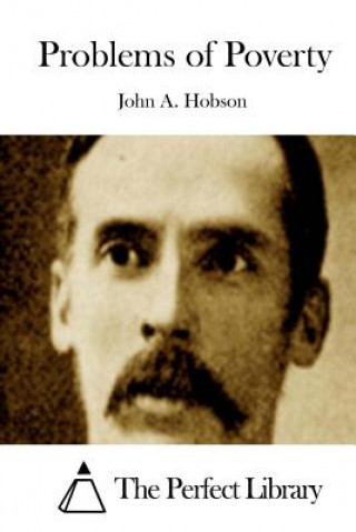 Kniha Problems of Poverty John A Hobson