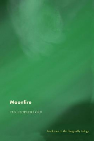 Boek Moonfire Christopher Lord
