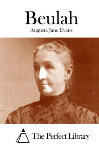 Könyv Beulah Augusta Jane Evans