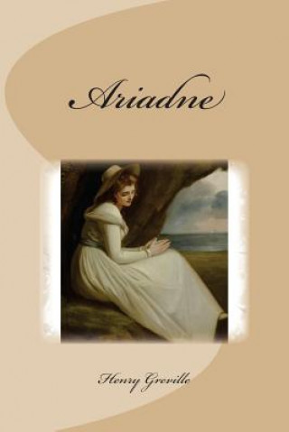 Könyv Ariadne M Henry Greville