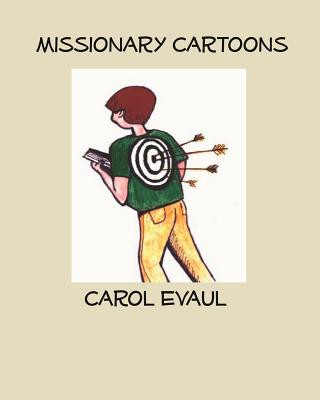 Kniha Missionary Cartoons Carol Evaul