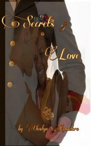 Knjiga Secrets and Love Chalyn Amadore