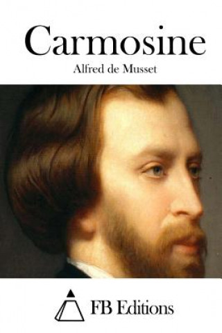 Книга Carmosine Alfred De Musset