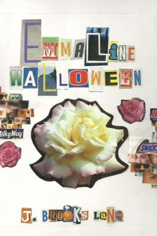 Kniha Emmaline Halloween J Brooks Lane