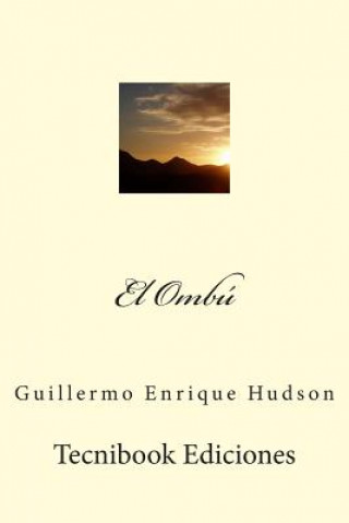 Kniha El OMB Guillermo Hudson