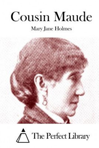 Книга Cousin Maude Mary Jane Holmes