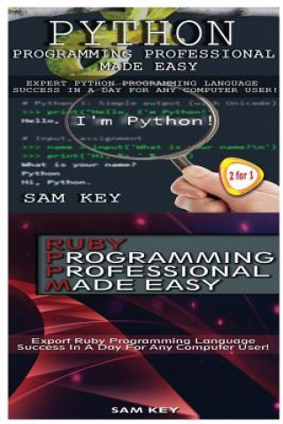 Książka Python Programming Professional Made Easy & Ruby Programming Professional Made Easy Sam Key