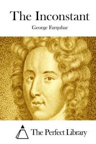 Knjiga The Inconstant George Farquhar