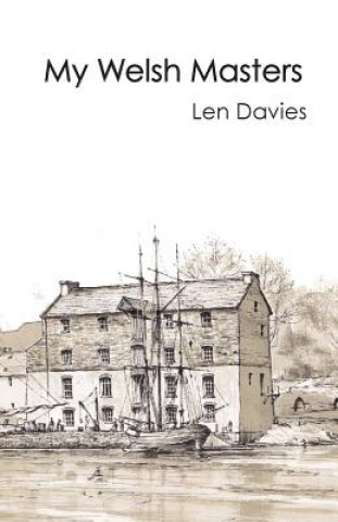 Knjiga My Welsh Masters Len Davies