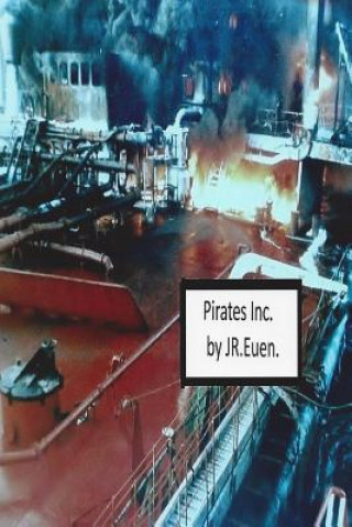 Knjiga Pirates Inc J R Euen