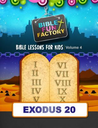 Buch Bible Lessons for Kids: Exodus 20: The Ten Commandments Mary Kate Warner