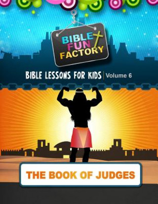 Buch Bible Lessons for Kids: Judges Mary Kate Warner