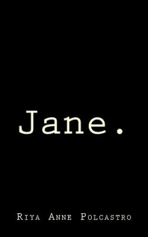 Knjiga Jane. Riya Anne Polcastro