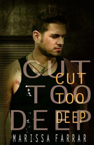 Knjiga Cut Too Deep Marissa Farrar