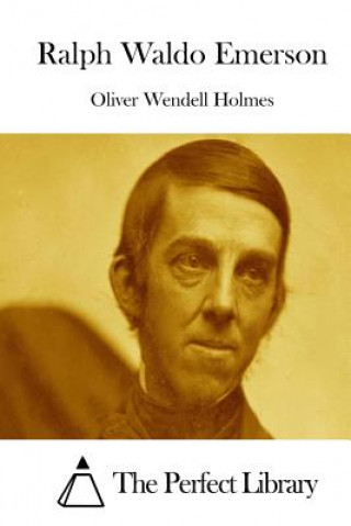 Βιβλίο Ralph Waldo Emerson Oliver Wendell Holmes