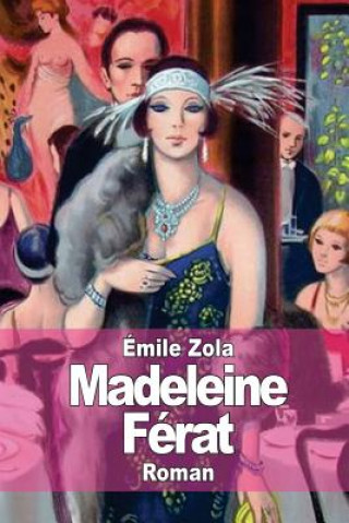 Kniha Madeleine Férat Emile Zola