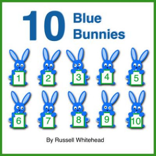 Kniha 10 Blue Bunnies Russell Whitehead
