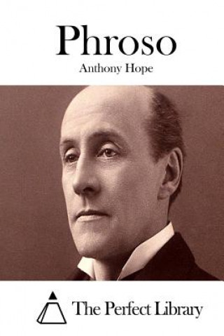 Carte Phroso Anthony Hope