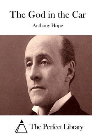 Book The God in the Car Anthony Hope