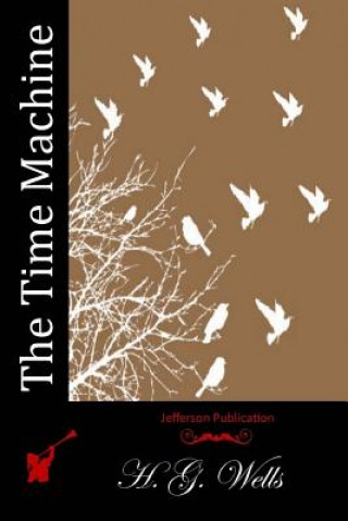 Knjiga The Time Machine H G Wells
