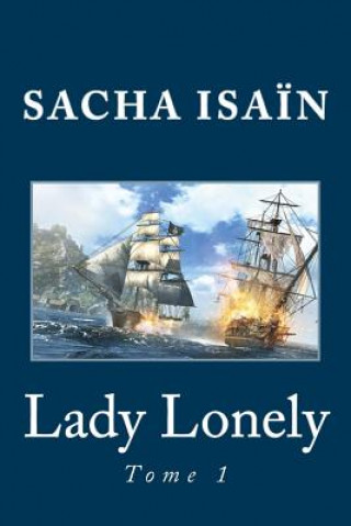 Книга Lady Lonely Sacha Isain