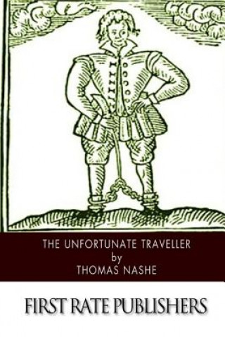 Carte The Unfortunate Traveller Thomas Nashe