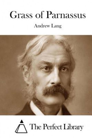 Книга Grass of Parnassus Andrew Lang