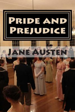 Knjiga Pride and Prejudice: Complete Jane Austen