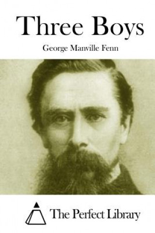 Knjiga Three Boys George Manville Fenn