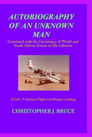 Carte Autobiography of an Unknown Man Christopher James Bruce