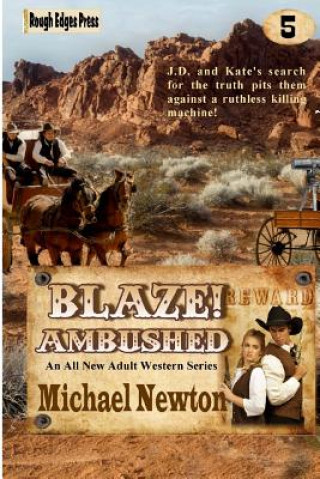 Könyv Blaze! Ambushed Michael Newton